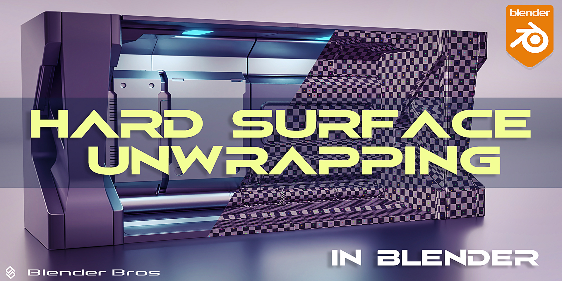 Blender Bros - Hard Surface Unwrapping in Blender 2 959c856e33d30ae15b7b7179a1e367c9
