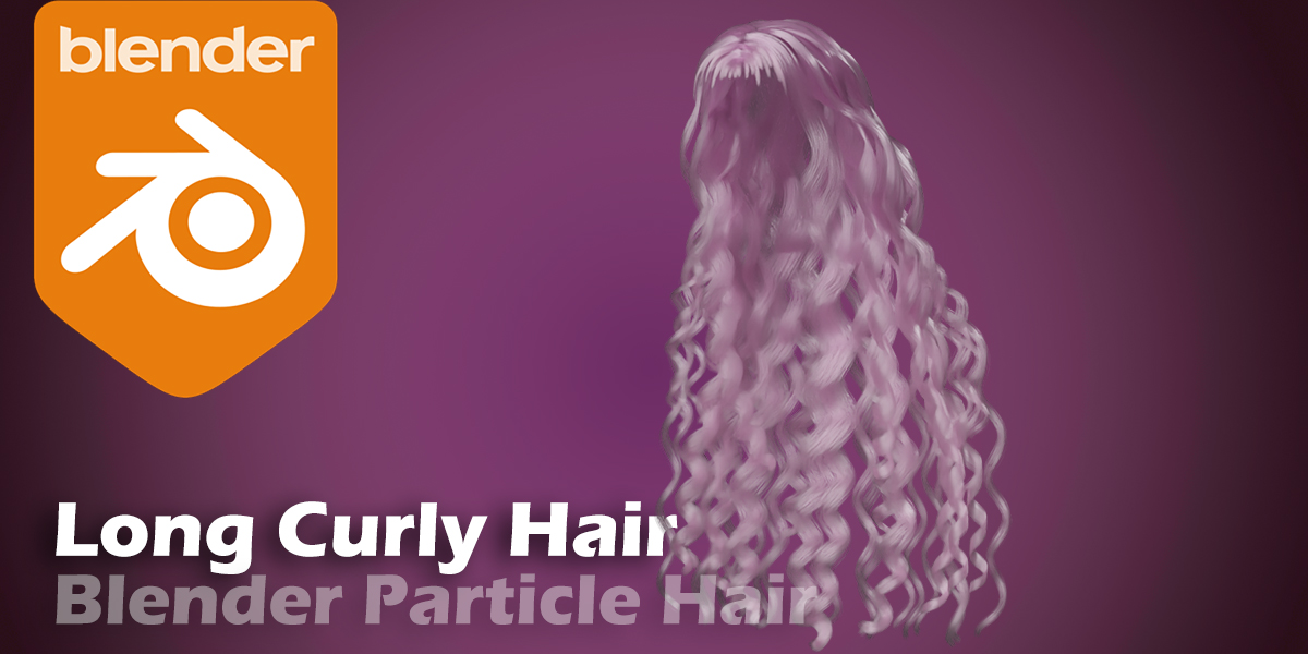 Blender Particle Hair Style _ NANA Reira curly hair Blender Market